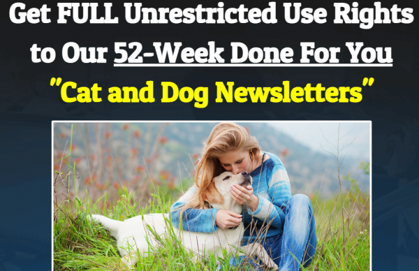 52 Week DFY Pet Newsletters OTO Upsell - New 2023 Full OTO: Scam or Worth it? Know Before Buying