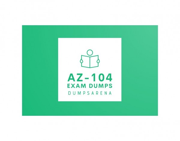 A Step AZ-104 Exam Dumps Guide (That ANYONE Can Follow)