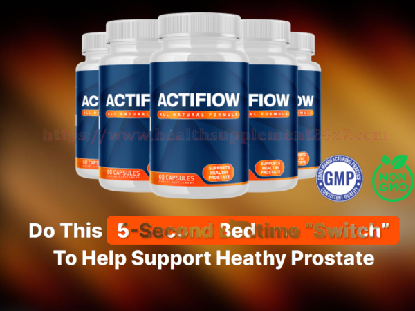 Actiflow Prostate Formula Reviews (Advanced Prostate Formula) Real Facts Report!
