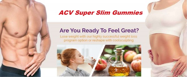 ACV Super Slim Gummies: Weight Loss - Does It Really Work?