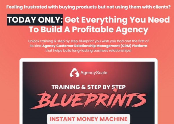 AgencyScale OTO – 88VIP 2,000 Bonuses $1,153,856 + OTO 1,2,3,4,5,6 Link Here