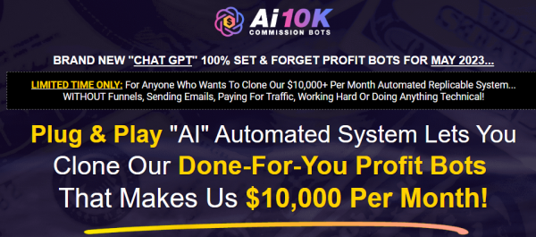 AI 10K Commission Bots OTO ⚠️ Full Upsell Details + 5,000 Bonus + Login App