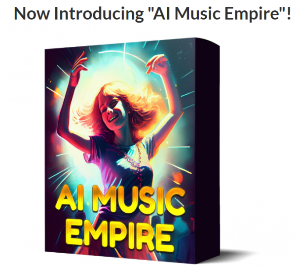 AI Music Empire Review - VIP 3,000 Bonuses $1,732,034 + OTO 1,2,3 Link Here