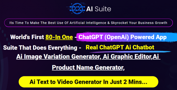 AI Suite OTO Upsell - New 2023 Full OTO: Scam or Worth it? Know Before Buying