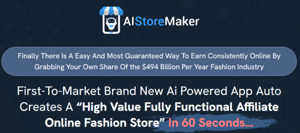 AiStoreMaker OTO 2023: Full 6 OTO Details + 3,000 Bonuses + Demo