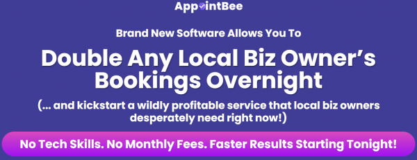 AppointBee OTO 1,2,3,4,5,6,7 Upsells OTO Links + VIP 1,600 Bonuses