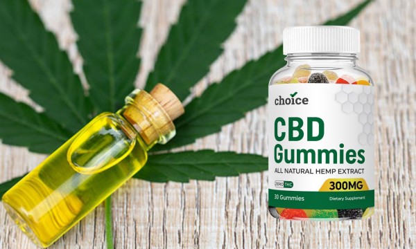 Are Choice CBD Gummies Right for Me? 15 Things to Know Before You Buy