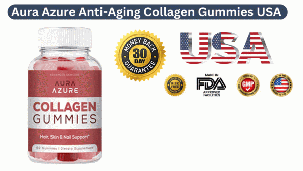 Aura Azure Anti-Aging Collagen Gummies USA (United States) Reviews & Final Words 2023