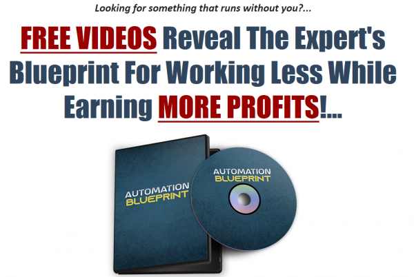 Automation Blueprint OTO - 1st to 4th All 4 OTOs Details Here + 88VIP 2,000 Bonuses