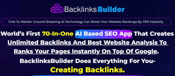 BacklinksBuilder OTO Upsell - New 2023 Full OTO: Scam or Worth it? Know Before Buying