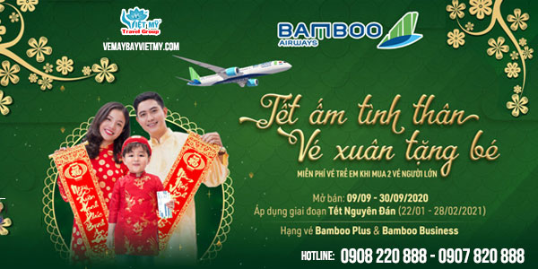 Bamboo Airways ưu đãi Tết Mua 2 vé Tặng 1 vé trẻ em