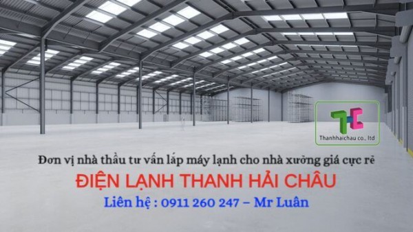 Bán, lắp máy lạnh cho nhà xưởng chất lượng tốt, giá rẻ nhất