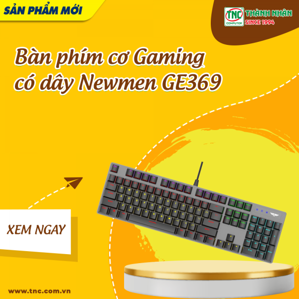  Bàn phím cơ Gaming có dây Newmen GE369