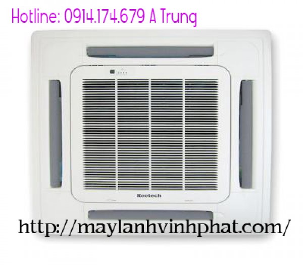 Bán và cung cấp Máy Lạnh Âm Trần cassette Reetech RGT18-BM giá rẻ nhất tốt nhất TPHCM