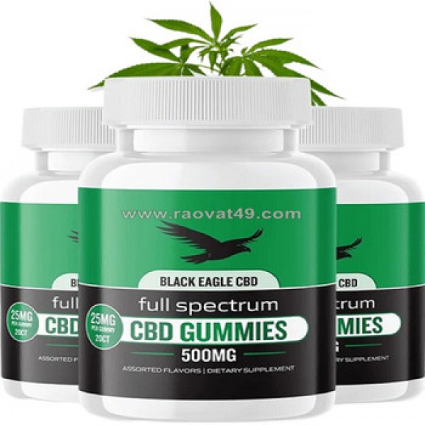 Black Eagle CBD Gummies  Reviews (Scam or Legit) — Does It Really Work?