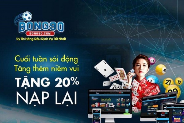 Bong90 luôn cung cấp trang mạng có tỷ lệ kèo tốt nhất và uy tín nhất châu Á.