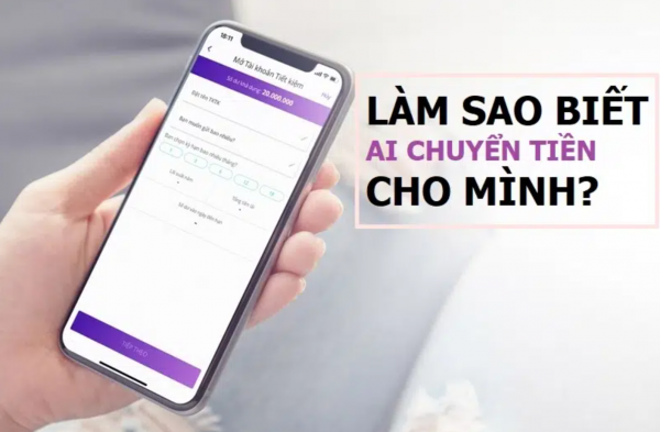 Cách để biết người chuyển tiền - không bị lừa khi bị chuyển nhầm tiền