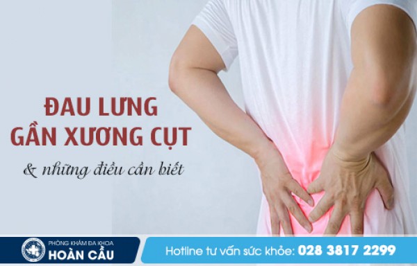 Cách điều trị đau lưng vùng xương cụt - Đa khoa Hoàn Cầu 