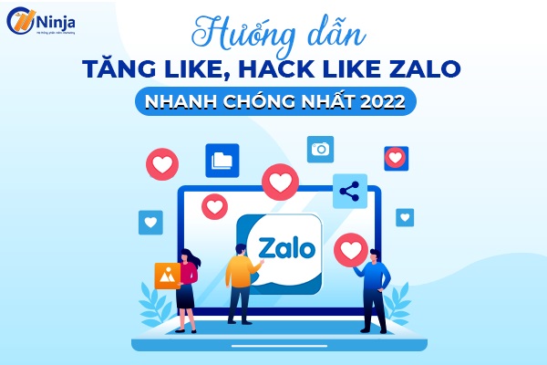 Cách tăng like zalo đơn giản, hiệu quả 100%