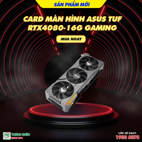 Card màn hình Asus TUF RTX4080-16G Gaming