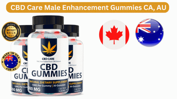 CBD Care Gummies AU, CA Reviews: CBD Care Male Enhancement Gummies Price