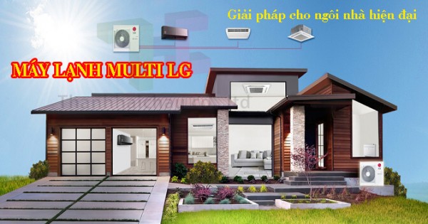 Chi tiết về sản phẩm máy lạnh multi LG - giải pháp hoàn hảo cho căn hộ chung cư