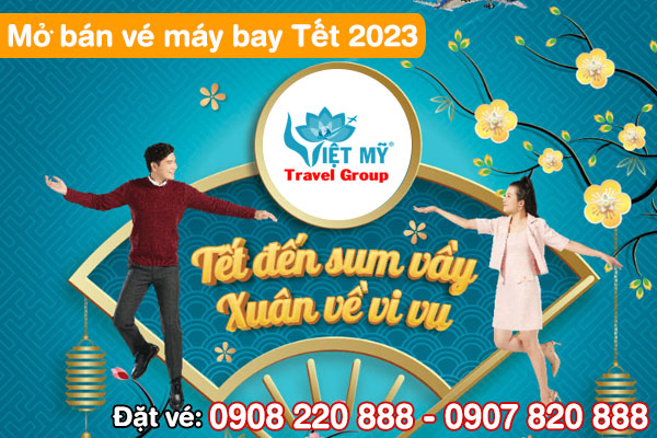 Chính thức mở bán vé máy bay Tết 2023