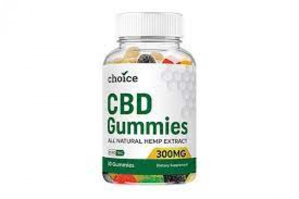 Choice CBD Gummies 300mg Reviews [Scam Exposed] Worth It Buying Or Not!