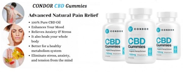 Condor CBD Gummies | Scam Ingredients | Say Goodbye To Anxiety!