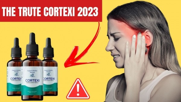 Cortexi : (Client ALERT! Genuine Hearing Help Tinnitus Oil) Safe Fixings or Hazardous Concern Is