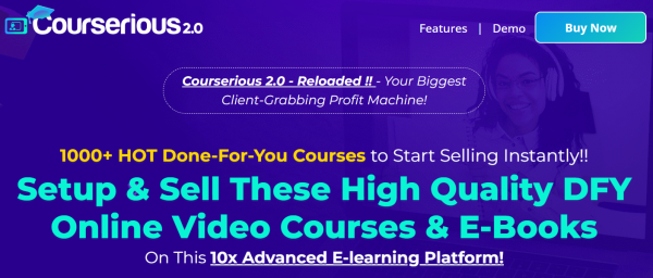 Courserious 2.0 OTO 1 to 3 OTOs Links Here + VIP 1,800 Bonuses Review