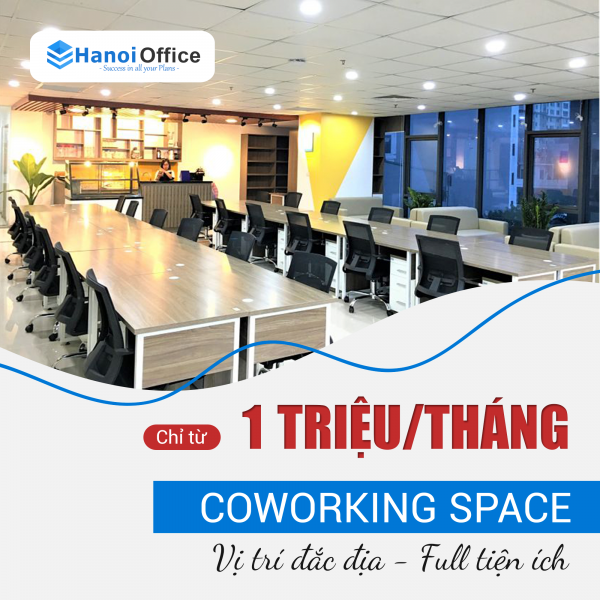 Coworking space vị trí đẹp - Full tiện ích - Chỉ từ 1 triệu/tháng 