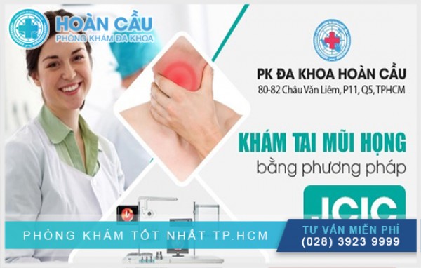 Đa khoa hoàn cầu -  phòng khám tai mũi họng uy tín tại tphcm