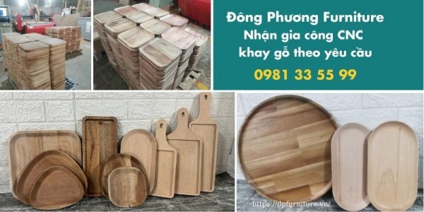 Địa chỉ công khay gỗ tại Đồng Nai | Giá tốt #1 thị trường