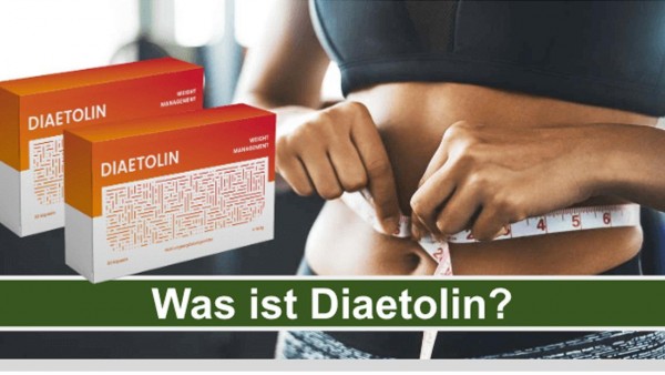 Diaetolin Deutschland Bewertungen : Inhaltsstoffe, Vorteile und Preis !!