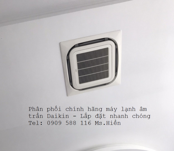 Dịch vụ lắp đặt máy lạnh âm trần Daikin uy tín tại Sài Gòn