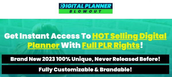 Digital Planner Blowout PLR OTO 2023: Full 2 OTO Details + 5,000 Bonuses + Demo