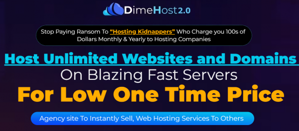 DimeHost 2.0 OTO Upsell New 2023 Full OTO: Scam or Worth it? Know Before Buying
