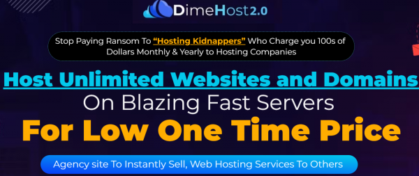 DimeHost 2.0 Review - VIP 5,000 Bonuses $2,976,749 + OTO 1,2,3,4 Link Here