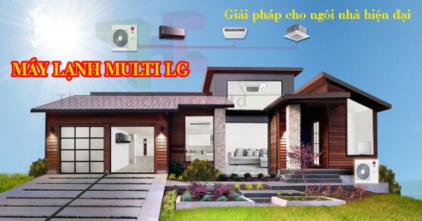 Đơn vị chính thức chuyên cung cấp máy lạnh multi LG chất lượng tốt, giá cực sốc