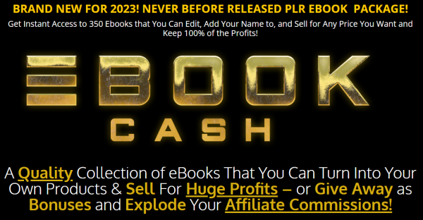 Ebook Cash OTO - 1st to 4th All 4 OTOs Details Here + 88VIP 3,000 Bonuses