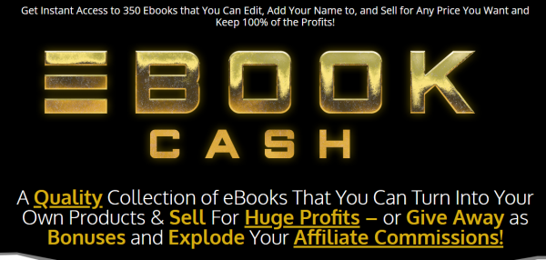 Ebook Cash Review - 88VIP 3,000 Bonuses $1,732,034 + OTO 1,2,3,4,5 Link Here