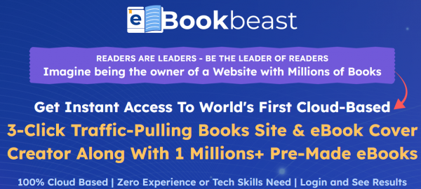 eBookBeast Review - VIP 3,000 Bonuses $1,732,034 + OTO 1,2,3,4,5 Link Here