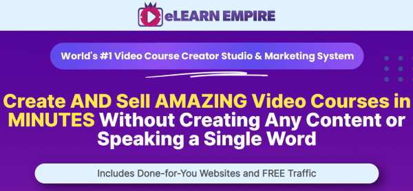 eLearn Empire OTO 1 to 6 OTOs Links Here + VIP 2,000 Bonuses Review