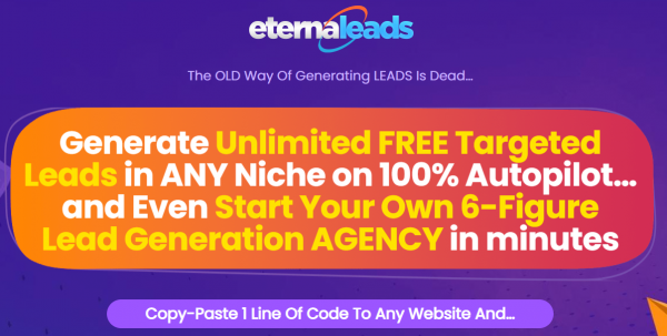 Eternaleads Review –| Is Scam? -55⚠️Warniing⚠️Don’t Buy Yet Without Seening This?