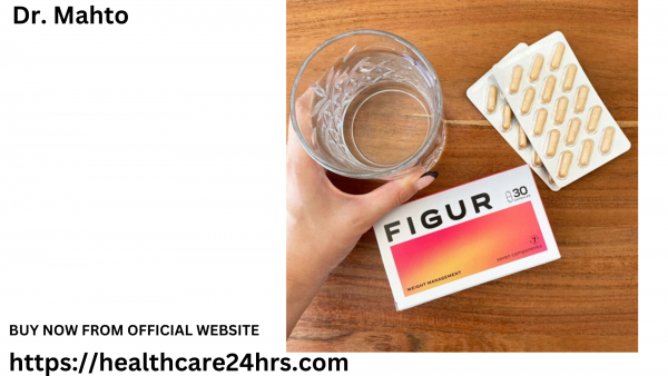 Figur Weight Loss Capsules UK & IE  Reviews 2023SCAM ALERT Must Read Before Buying!