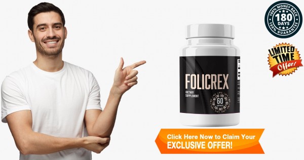 Folicrex Hair Regrowth Formula Ingredients, Reviews & Official Website