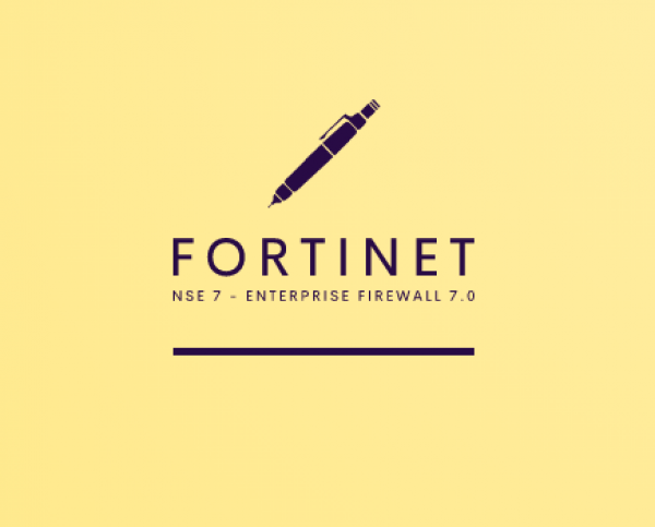 Fortinet NSE 7 - Enterprise Firewall 7.0  With analyzing our NSE7