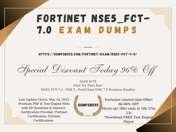Fortinet NSE5_FCT-7.0 Exams: Your Ultimate Study Companion for Success