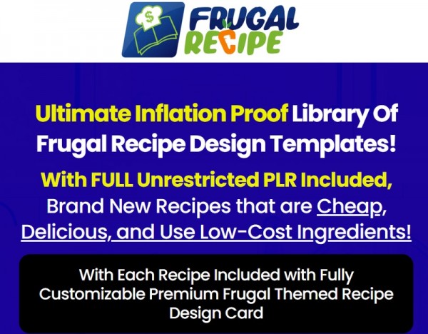 Frugal Recipe PLR Review – 88New 2023 OTO Full Links + Mega 2,000 Bonuses Value $1,153,856